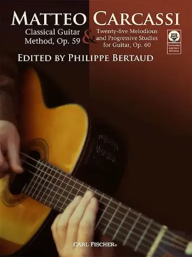 [5FGT216] Livre Guitare Hal Leonard Matteo Carcassi Classical Guitar Method, Op. 59 & 25 Melodious and Progressive Studies for Guitar, Op. 60